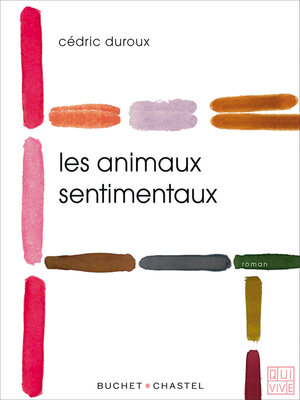 cover image of Les Animaux sentimentaux